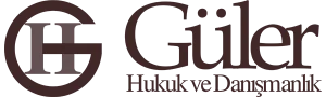 Güler Hukuk ve Danışmanlık